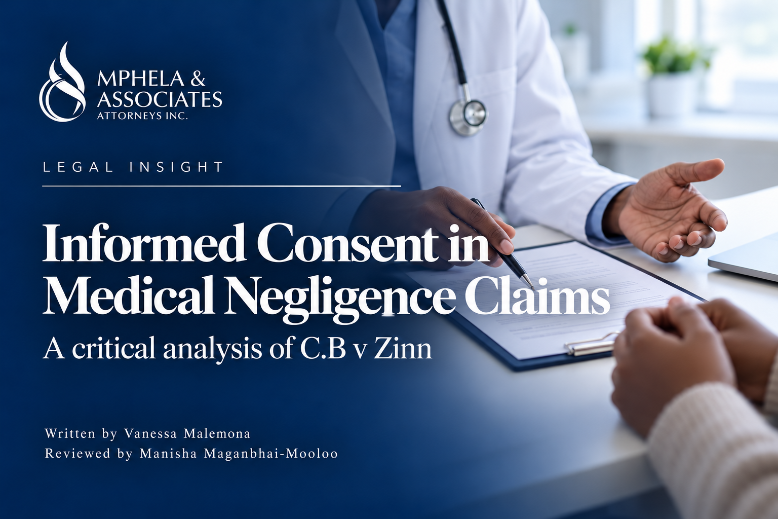 Informed Consent in Medical Negligence Claims, Mphela & Associates legal insight.